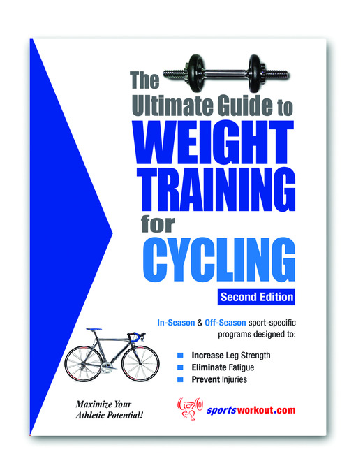 Cover image for The Ultimate Guide to Weight Training for Cycling
